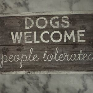 Rustic Dog Welcome Sign - Brown and White